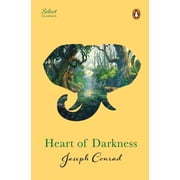 Penguin Select Classics Heart of Darkness Original, Unabridged Classic, Premium Hardbound Collectors Edition, Ideal for Gifting