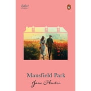 Penguin Select Classics Mansfield Park Original, Unabridged Classic, Premium Hardbound Collectors Edition, Ideal for Gifting