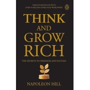 Penguin Select Classics Think and Grow Rich Timeless Bestseller Original, Unabridged Classic Premium Paperback, Paperback