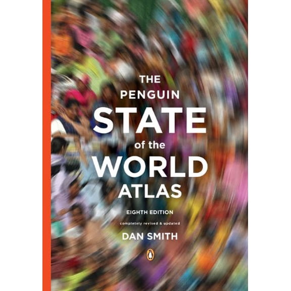 Pre-Owned The Penguin State of the World Atlas: Eighth Edition (Paperback) 0143114522 9780143114529