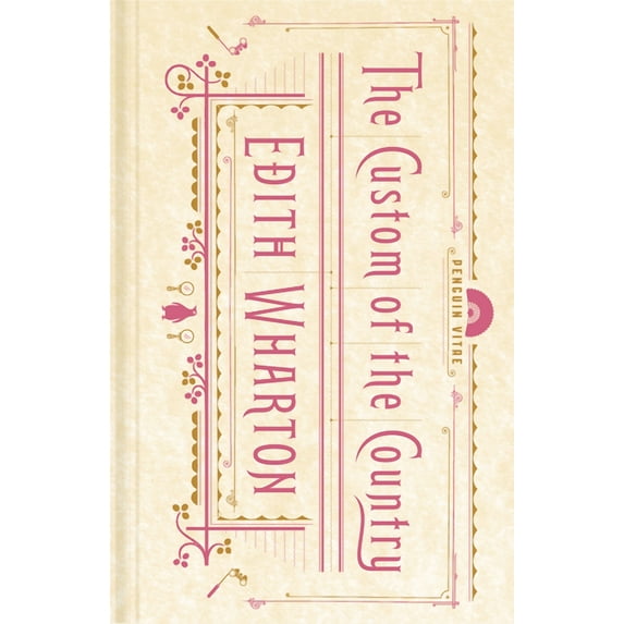 Penguin Vitae The Custom of the Country, (Hardcover)