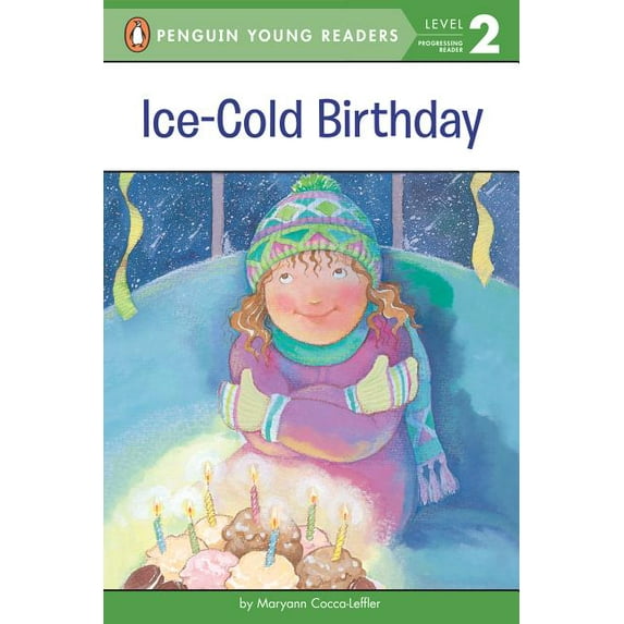 Penguin Young Readers, Level 2: Ice-Cold Birthday (Paperback)
