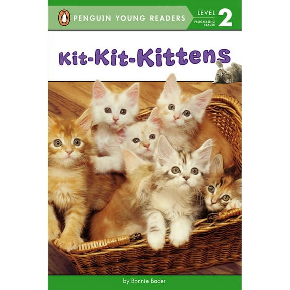 Penguin Young Readers, Level 2 Kit-Kit-Kittens, (Paperback)