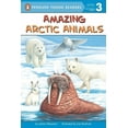 thumbnail image 1 of Penguin Young Readers, Level 3 Amazing Arctic Animals, (Paperback), 1 of 1