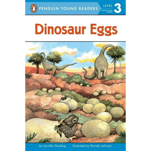 Penguin Young Readers, Level 3: Dinosaur Eggs (Paperback)