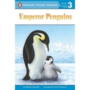 Penguin Young Readers, Level 3 Emperor Penguins, Paperback