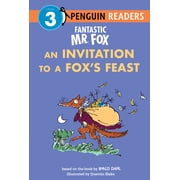 Penguin Young Readers, Level 3 Fantastic Mr. Fox An Invitation to a Foxs Feast, Hardcover