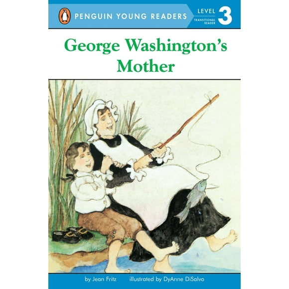 Penguin Young Readers, Level 3: George Washington's Mother (Paperback)