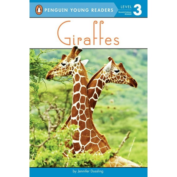 Penguin Young Readers, Level 3 Giraffes, (Paperback)