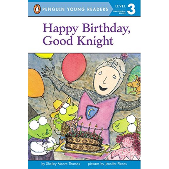 Pre-Owned Penguin Young Readers, Level 3 Happy Birthday, Good Knight, (Paperback)