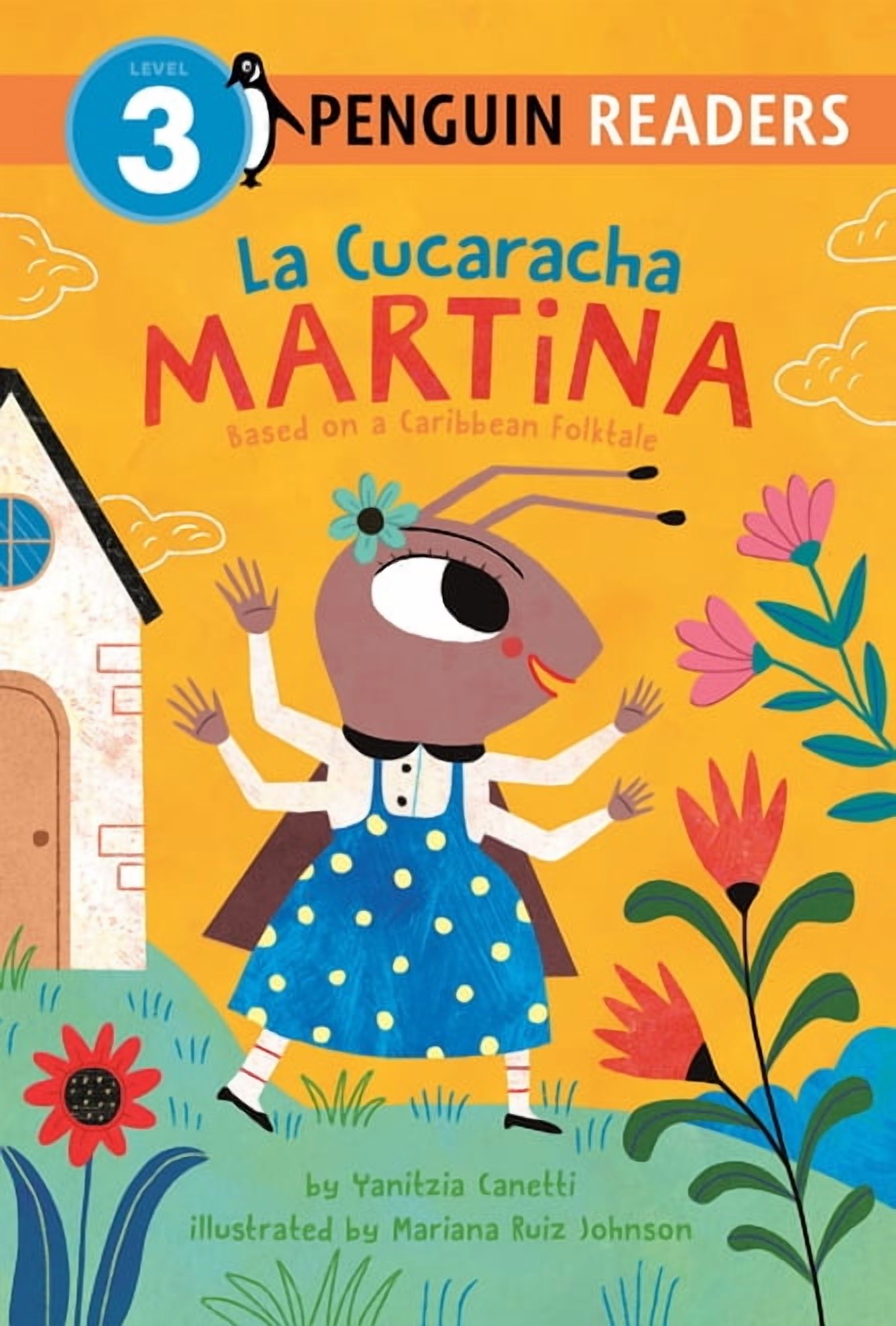 Penguin Young Readers, Level 3 La Cucaracha Martina: Based on a Caribbean Folktale, (Hardcover)