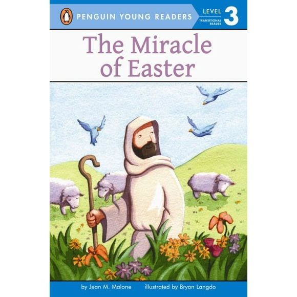 Penguin Young Readers, Level 3: The Miracle of Easter (Paperback)