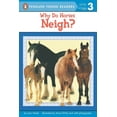 thumbnail image 1 of Penguin Young Readers, Level 3 Why Do Horses Neigh?, (Paperback), 1 of 1