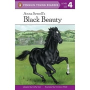 CATHY EAST; CHRISTINA WALD Penguin Young Readers, Level 4: Anna Sewell's Black Beauty (Paperback)