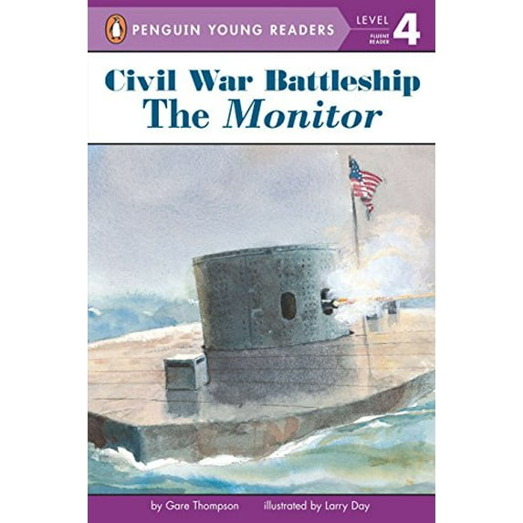 Pre-Owned Civil War Battleship: The Monitor: The Monitor (Paperback) 0448432455 9780448432458
