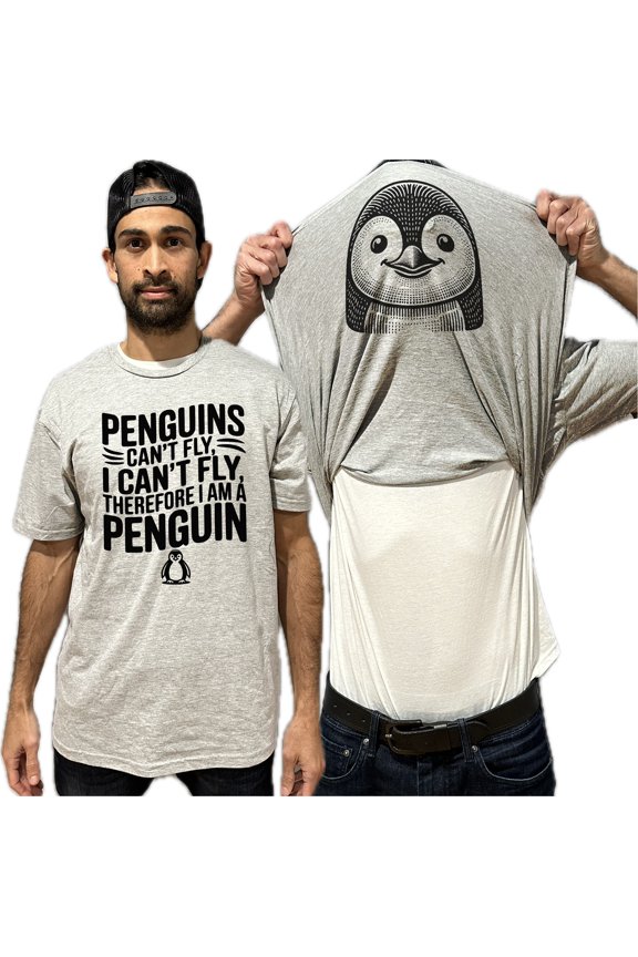 Penguins Can't Fly I Can't Fly Therefore I Am A Penguin Funny T-Shirt - Animal Face Flip Tee