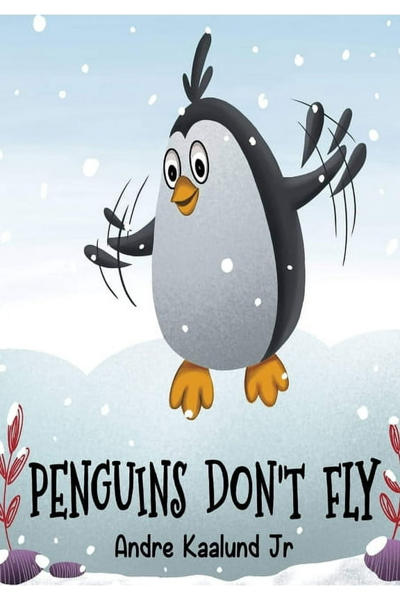 Penguins Don't Fly, (Paperback)