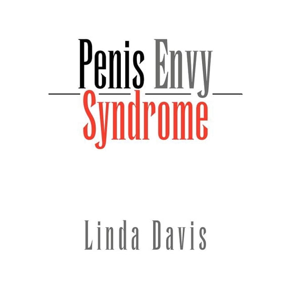 Penis Envy Syndrome (Paperback)