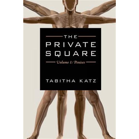 The Private Square: The Private Square (Paperback)