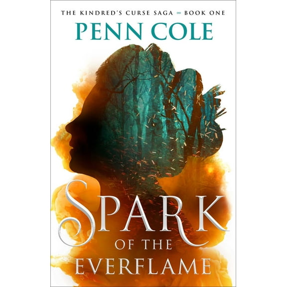 Spark of the Everflame: A Novel (Hardcover)