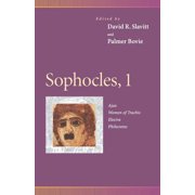 Penn Greek Drama Sophocles, 1 Ajax, Women of Trachis, Electra, Philoctetes, Paperback