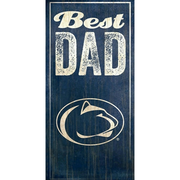 Penn State Nittany Lions 6'' x 12'' Best Dad Sign