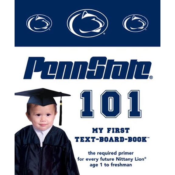 Pre-Owned Penn State 101 (Unknown) 1932530045 9781932530049