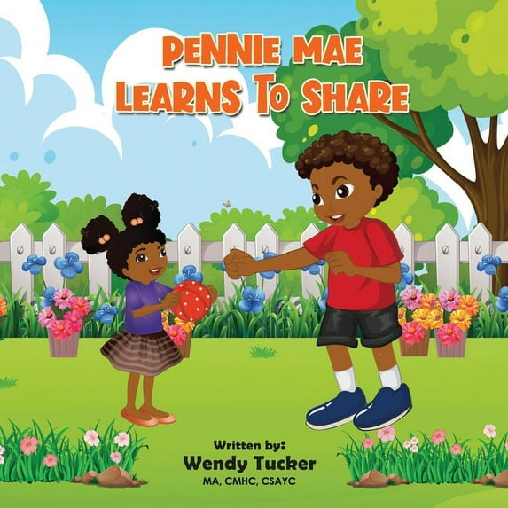 Pennie Mae Pennie Mae Learns to Share, Book 1, (Paperback)