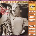 thumbnail image 1 of Stan Getz Pennies from Heaven (CD), 1 of 2