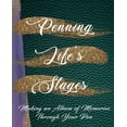 thumbnail image 1 of Penning Life's Stages: Making an Album of memories through your pen., (Paperback), 1 of 1