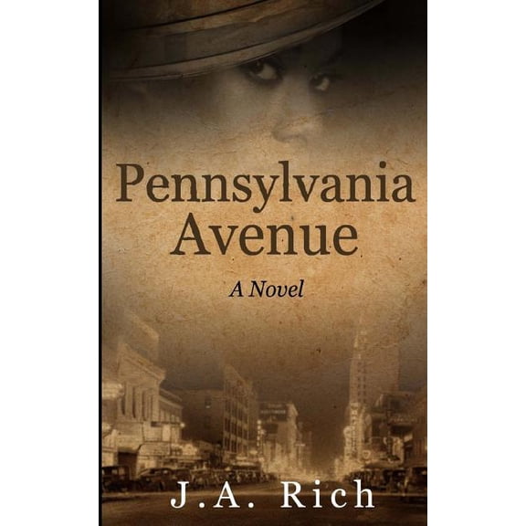 Pennsylvania Avenue (Paperback)