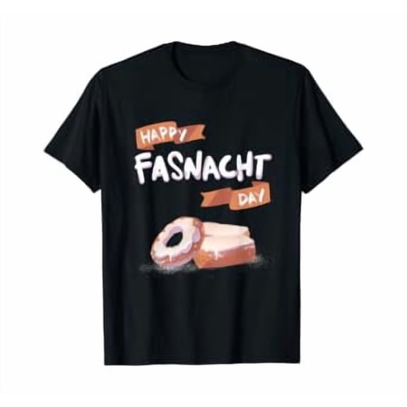 Pennsylvania Dutch Happy Fasnacht Day Amish Donut Party Gift T-Shirt