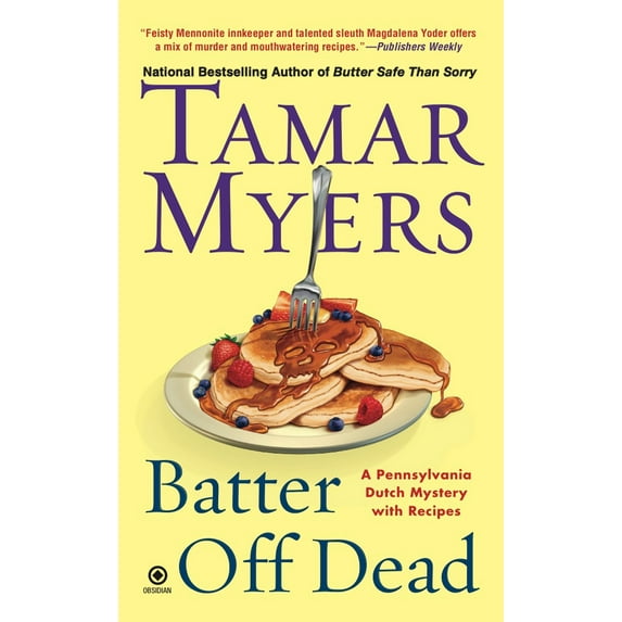 Pennsylvania Dutch Mystery: Batter Off Dead (Series #17) (Paperback)