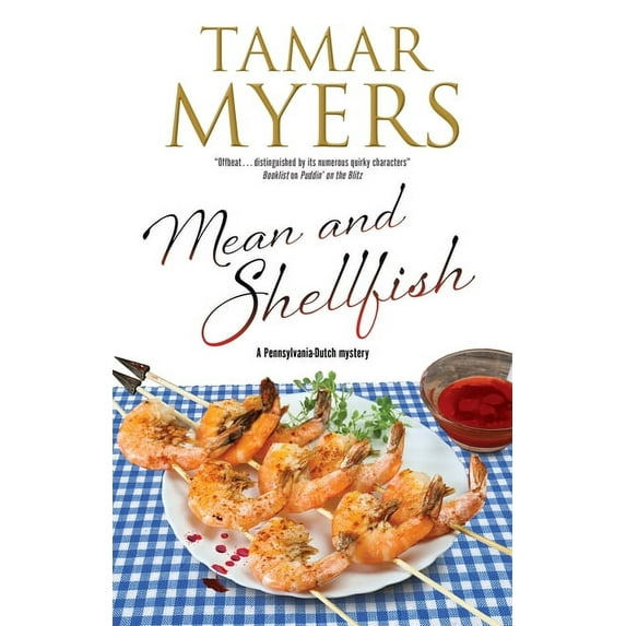 Pennsylvania-Dutch Mystery Mean and Shellfish, Book 22, (Hardcover)