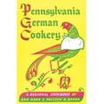 thumbnail image 1 of Pennsylvania German Cookery: A Regional Cookbook, (Paperback), 1 of 1