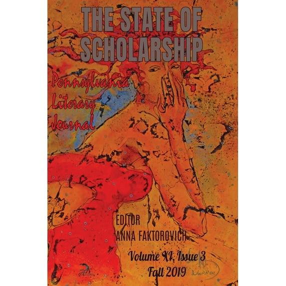 Pennsylvania Literary Journal: The State of Scholarship (Paperback)
