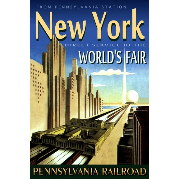 Pennsylvania Railroad New York Worlds Fair Train Station Poster Home Decor Office Wall Art