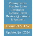 thumbnail image 1 of Pennsylvania Surplus Lines Insurance License Exam Review Questions &amp; Answers, (Paperback), 1 of 1