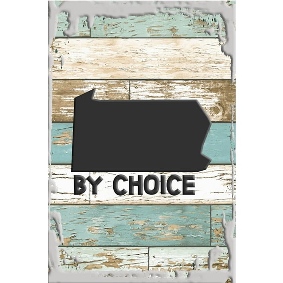 Pennsylvania by choice state map home love hometown White Wall Art Decor Funny Gift