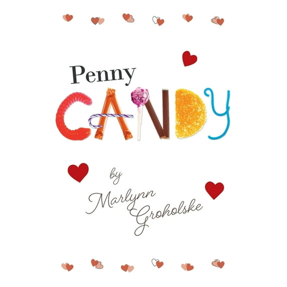 Penny Candy, (Paperback)