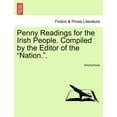thumbnail image 1 of Penny Readings for the Irish People. Compiled by the Editor of the "Nation."., 1 of 1