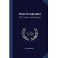 thumbnail image 1 of Penny Savings Banks : Their Formation And Management (Paperback), 1 of 1