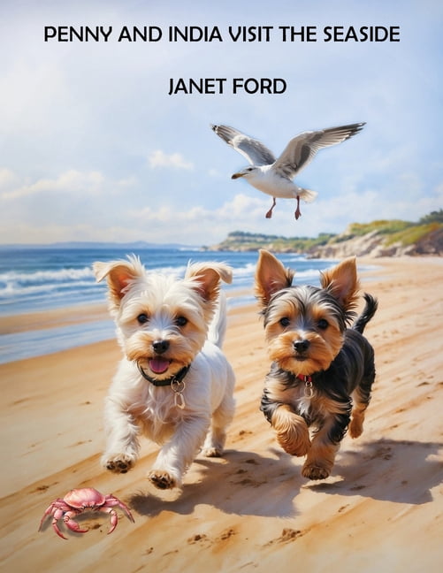Penny and India Visit the Seaside, (Paperback)