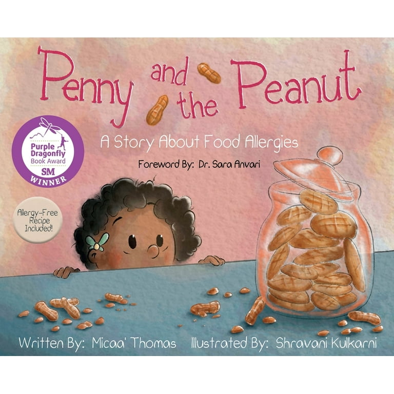 Penny and the Peanut: A Story About Food Allergies, (Hardcover