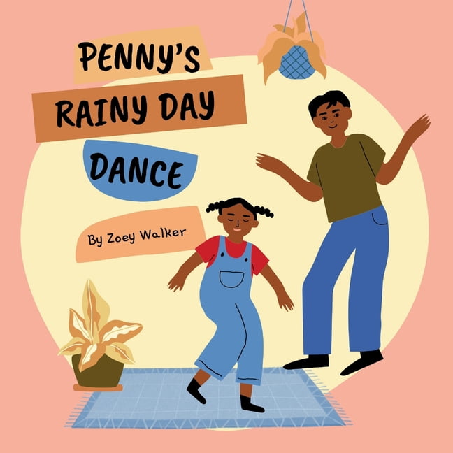 Penny's Rainy Day Dance, (Paperback)