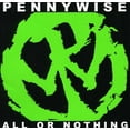 thumbnail image 1 of Pennywise - All or Nothing - Music & Performance - CD, 1 of 1