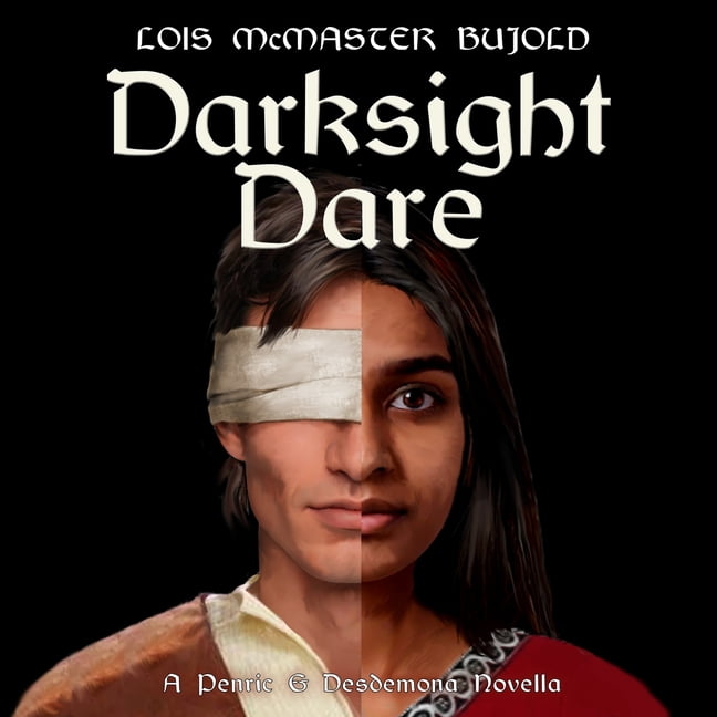 Penric & Desdemona Darksight Dare: A Penric & Desdemona Novella, (Audiobook)