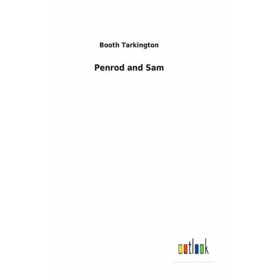 Penrod and Sam, (Hardcover)