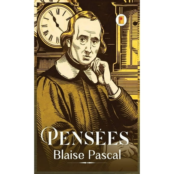 Penses (French Edition), (Hardcover)