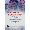 thumbnail image 1 of Pensamiento Generativo : El Poder del Optimismo Inteligente (Paperback), 1 of 1